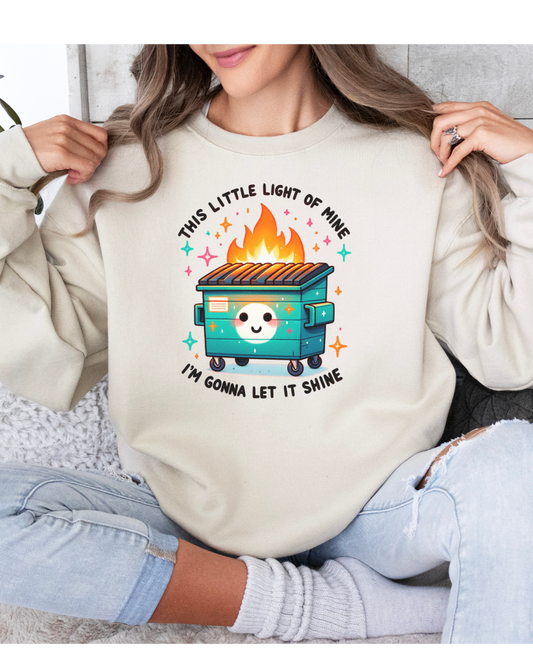 This Little Light of Mine T-Shirt / Sweatshirt