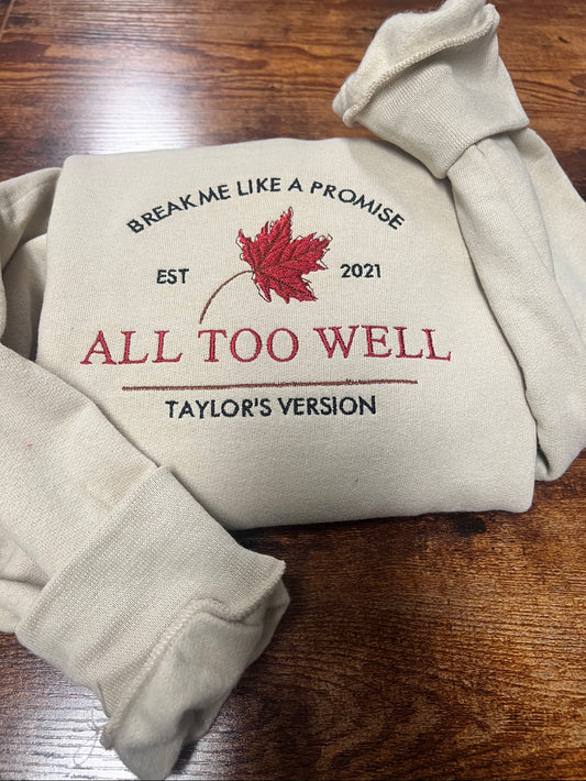 All Too Well Embroidered Sweatshirt