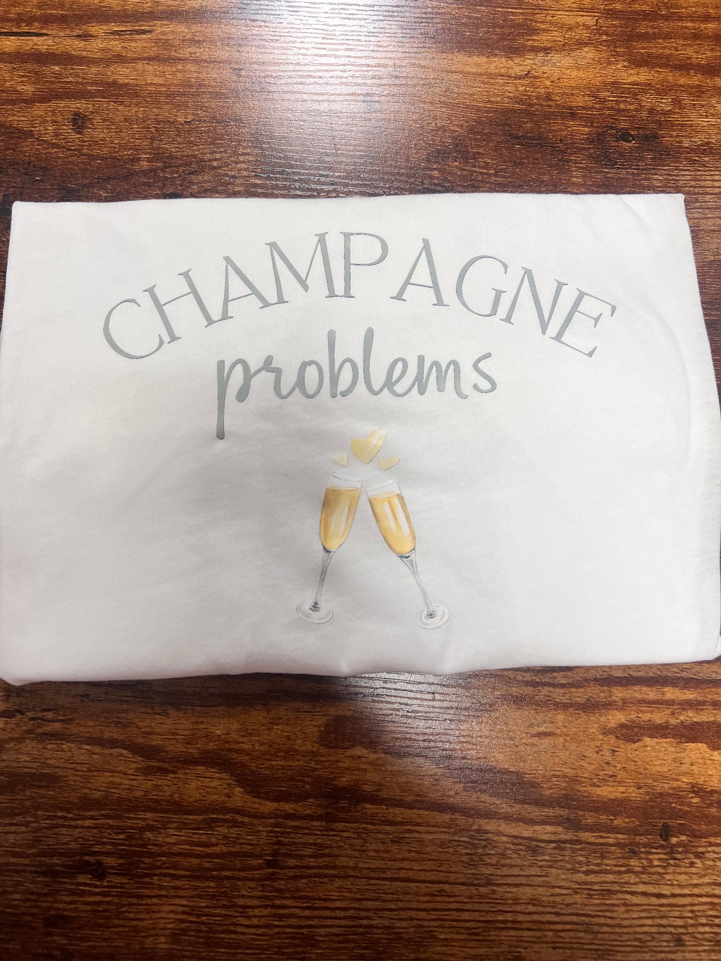 Champagne Problems T-Shirt / Cropped Tee / Sweatshirt