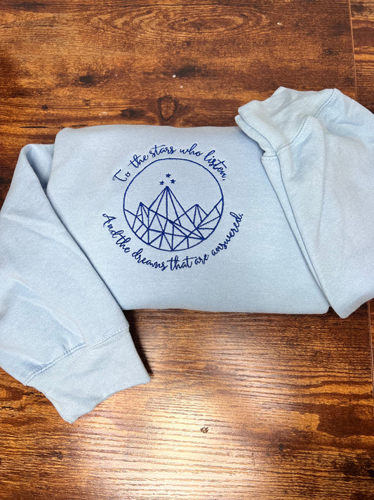 To the Stars Who Listen Embroidered Sweatshirt