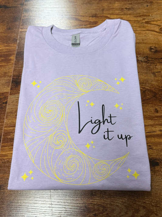 Light It Up T-Shirt / Sweatshirt