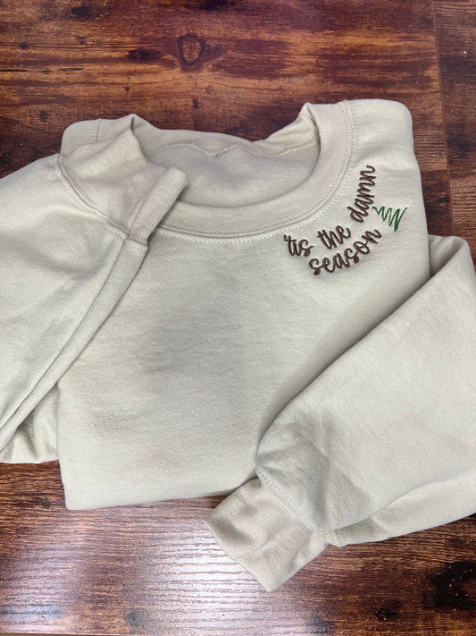 Tis the Damn Season Embroidered Sweatshirt